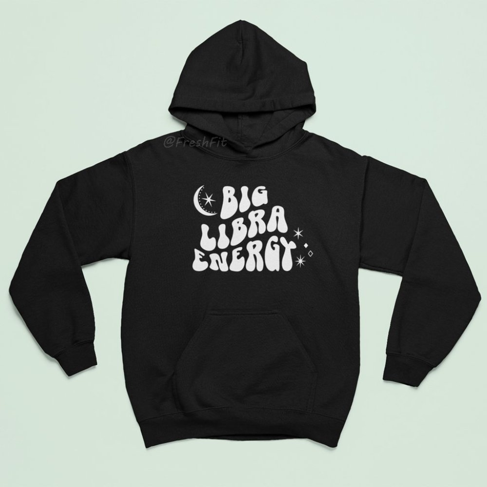 🆕Big Libra Energy Zodiac Black Fleece Pullover Hoodie Sweatshirt